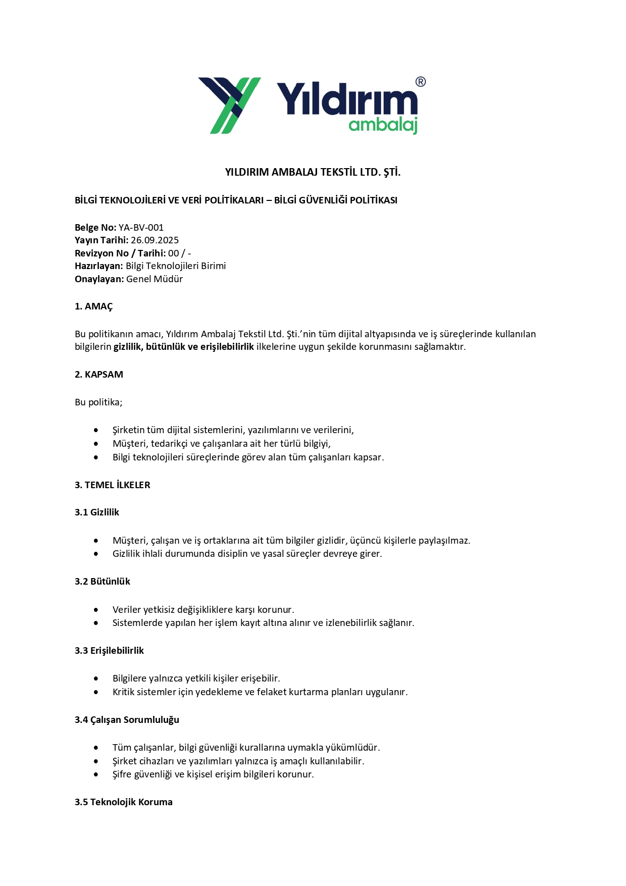 BİLGİ GÜVENLİĞİ POLİTİKASI